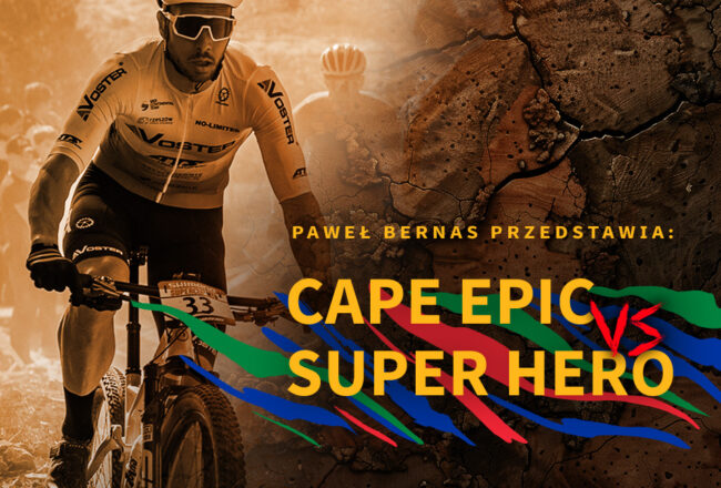 Super Hero Cape Epic Edition 2026 with Paweł Bernas